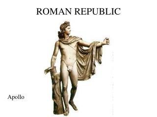 ROMAN REPUBLIC