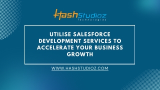 Utilise Salesforce Development Services to Accelerate Your Business Growth