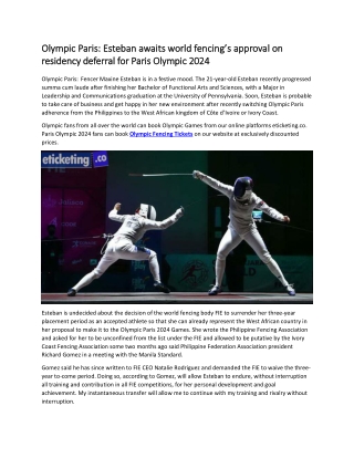 Olympic Paris Esteban awaits world fencing’s approval on residency deferral for Paris Olympic 2024