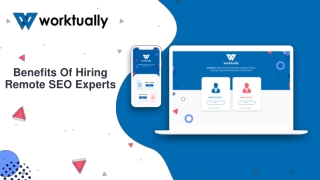 May Slides - Benefits Of Hiring Remote SEO Experts