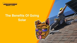 May Slides-The Benefits Of Going Solar