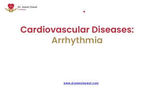 Cardiovascular Diseases Arrhythmia  Dr. Ameet Oswal  Cardiologist, Basvangudi, Bangalore