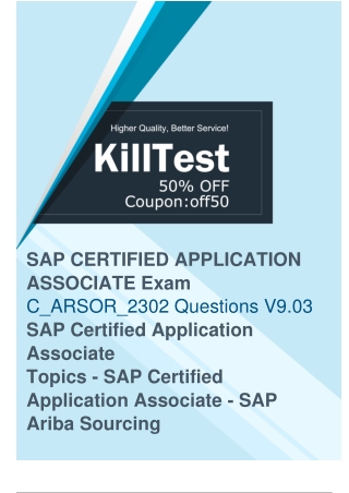 C_ARSOR_2302 Exam Questions Available at Killtest Pass On the First Attempt