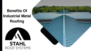 May Slides - Benefits Of Industrial Metal Roofing (2)