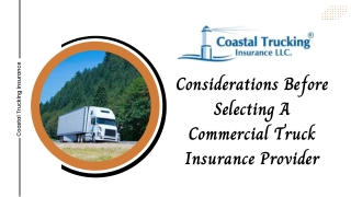 Considerations Before Selecting A Commercial Truck Insurance Provider