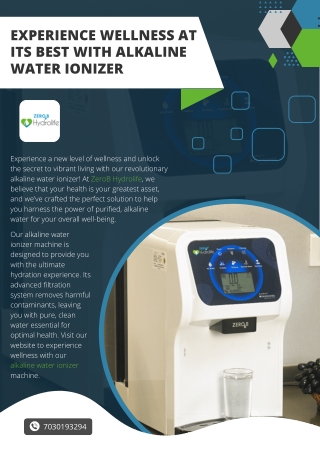 Experience Wellness at Its Best with Alkaline Water Ionizer
