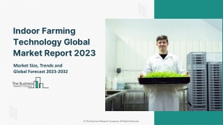 Global Indoor Farming Technology Market Report By Size, Share And Forecast 2032