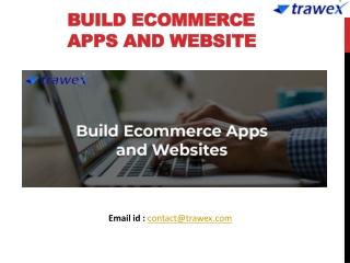 Build Ecommerce Apps and Website