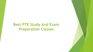 Best PTE Study And Exam Preparation Classes