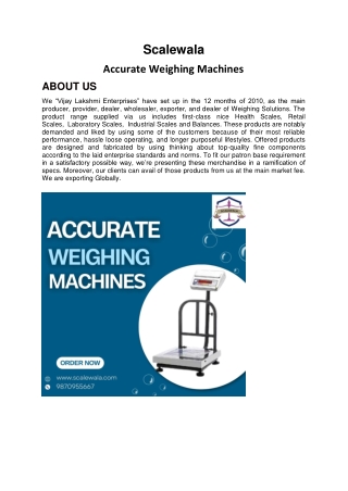 Accurate Weighing Machines