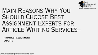 Main Reasons Why You Should Choose Best Assignment Experts for Article Writing Services–