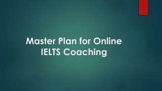 Master Plan for Online IELTS Coaching