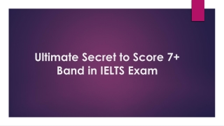 Ultimate Secret to Score 7  Band in IELTS Exam