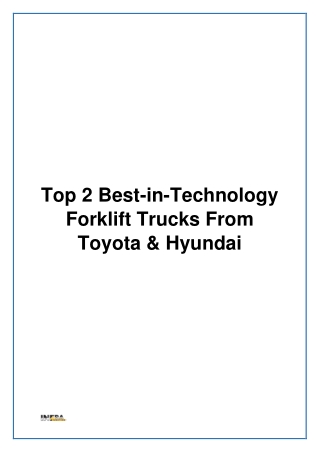 Top 2 Best-in-Technology Forklift Trucks From Toyota & Hyundai