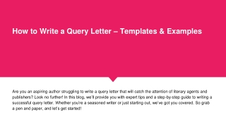 How to Write a Query Letter – Templates & Examples