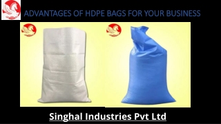 Advantages of HDPE Plastics Bags - Singhal Industries Private Limited