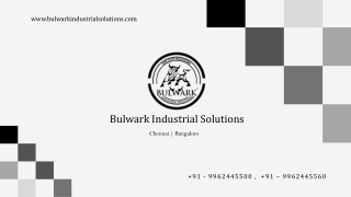 Manufacture and Supplier of Bulwark  Industrial Packaging Solutions in Chennai