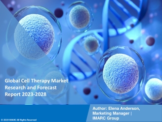 Cell Therapy Market Research and Forecast Report 2023-2028