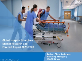 Hospital Stretchers Market Research and Forecast Report 2023-2028