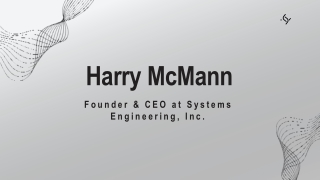 Harry McMann - A Self-starter And A Team Player