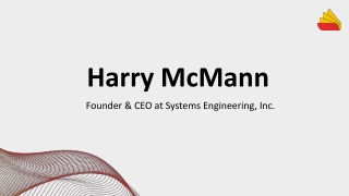 Harry McMann - An Insightful and Driven Leader