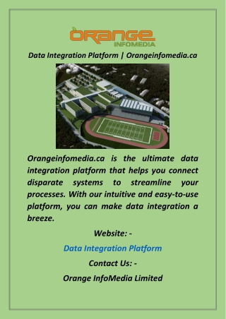 Data Integration Platform  Orangeinfomedia.ca