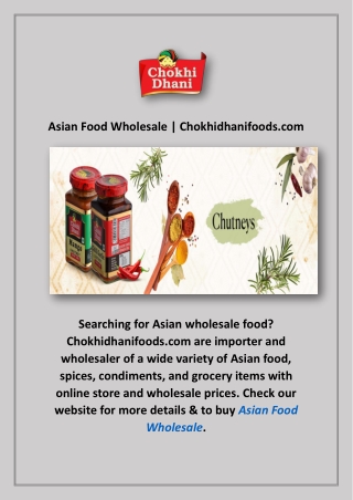 Asian Food Wholesale | Chokhidhanifoods.com