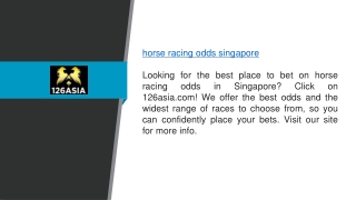 Horse Racing Odds Singapore 126asia.com