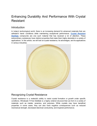 Enhancing Durability And Performance With Crystal Resistant
