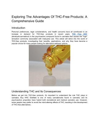 Exploring The Advantages Of THC-Free Products: A Comprehensive Guide