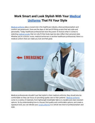 Work Smart and Look Stylish With Your Medical Uniforms That Fit Your Style