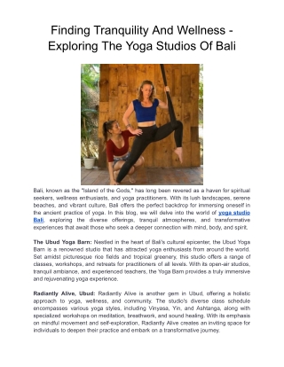 Finding Tranquility And Wellness - Exploring The Yoga Studios Of Bali