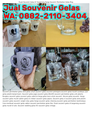 O882·2llO·ЗᏎOᏎ (WA) Souvenir Pernikahan Gelas Harga Gelas Buat Souvenir