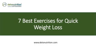 7 Best Exercises for Quick Weight Loss | Detonutrition