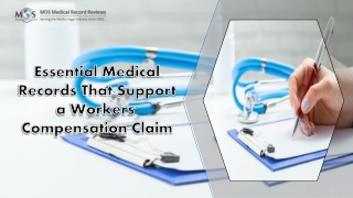 Essential Medical Records That Support a Workers' Compensation Claim