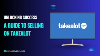 Unlocking Success A Guide to Selling on Takealot