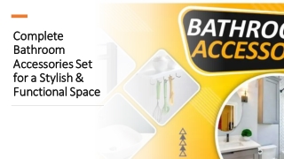 Complete Bathroom Accessories Set for a Stylish & Functional Space