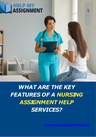 What are the key features of a nursing assignment help Services (1)