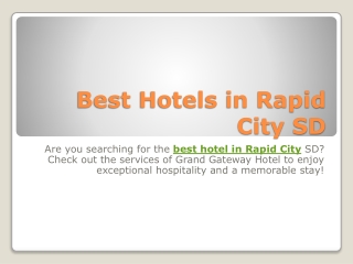 Best Hotels in Rapid City SD
