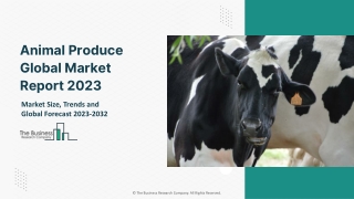 Animal Produce Global Market By Animal Type, By Product, By Distribution Channel, By End-use, By Region And Segment Fore