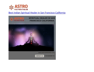 Best Indian Spiritual Healer in San Francisco California