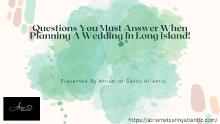 Questions You Must Answer When Planning A Wedding In Long Island!