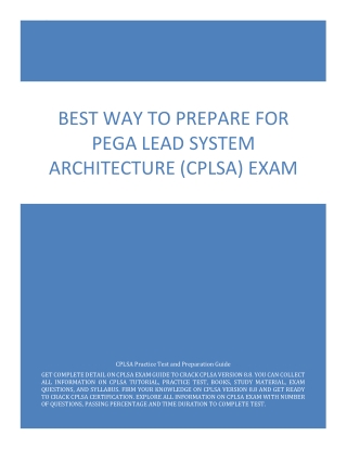 Best Way to Prepare for Pega Lead System Architecture (CPLSA) Exam