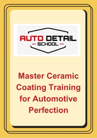 Master Ceramic Coating Training for Automotive Perfection