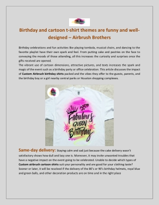Want to get a Custom Airbrush birthday shirt in Houston