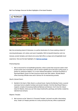 Bali Tour Package_ Discover the Best Highlights of the Island Paradise- June 2023