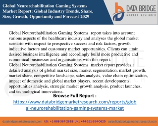 Neurorehabilitation Gaming Systems Market – Industry Trends and Forecast to 2028