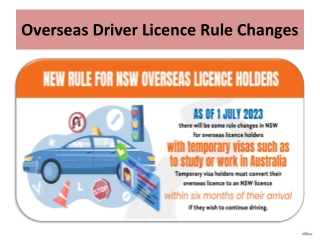 Overseas Driver Licence Rule Changes