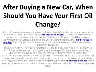 After Buying a New Car, When Should You Have Your First Oil Change