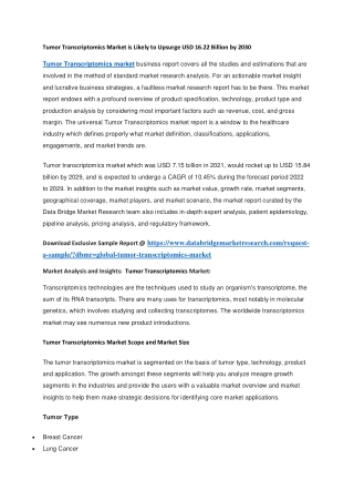 Tumor Transcriptomics Market is Likely to Upsurge USD 16.22 Billion by 2030